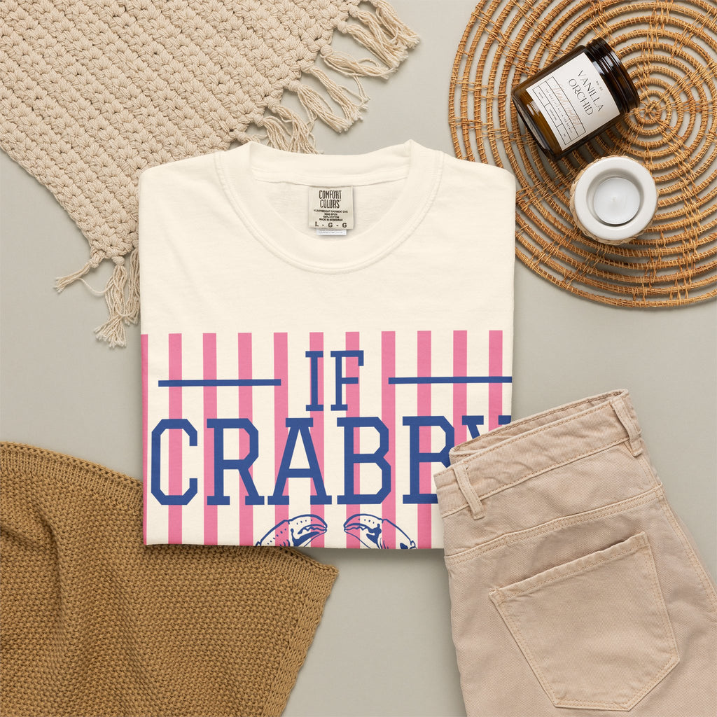 If Crabby Please Return To The Beach T-Shirt — Coastal Crab Graphic Tee, Summer Tee